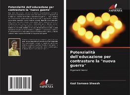 Potenzialità dell'educazione per contrastare la "nuova guerra"