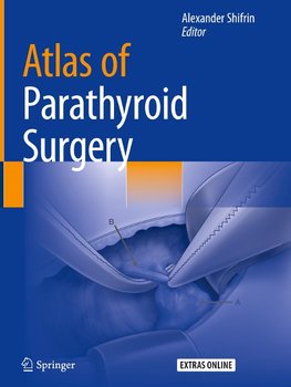 Atlas of Parathyroid Surgery