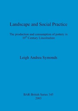 Landscape and Social Practice