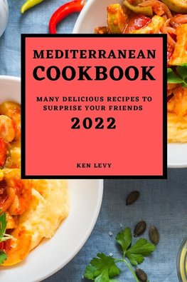 MEDITERRANEAN  COOKBOOK 2022