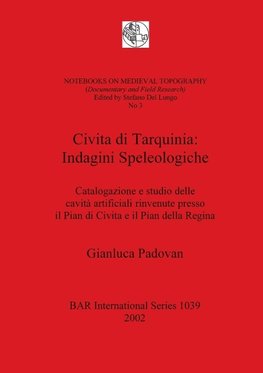 Civita di Tarquinia - Indagini Speleologiche