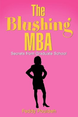 The Blushing MBA