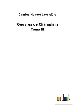 Oeuvres de Champlain