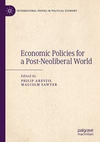 Economic Policies for a Post-Neoliberal World