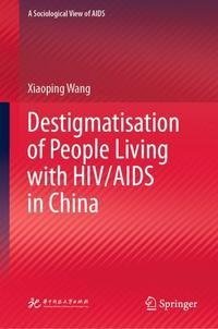 Destigmatisation of People Living with HIV/AIDS in China