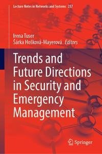 Trends and Future Directions in Security and Emergency Management