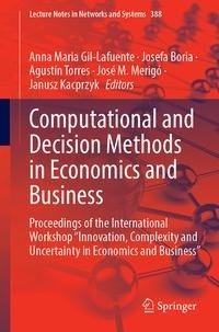 Computational and Decision Methods in Economics and Business