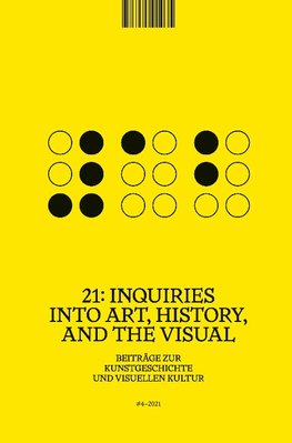 21: Inquiries into Art, History, and the Visual