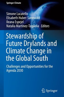 Stewardship of Future Drylands and Climate Change in the Global South