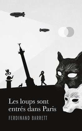 Les loups sont entrés dans Paris