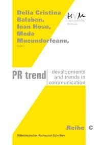 PR trend | Developments and trends in communication