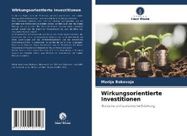 Wirkungsorientierte Investitionen