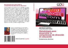 Metodología para desarrollar la competencia de dirección en educación