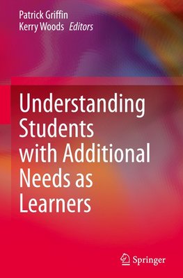 Understanding Students with Additional Needs as Learners