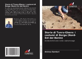 Storia di Tunru-Gbere: i costumi di Borgu (Nord-Est del Benin)