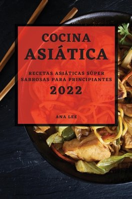 COCINA ASIÁTICA 2022