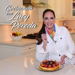 Cocinando con Lucy Pereda