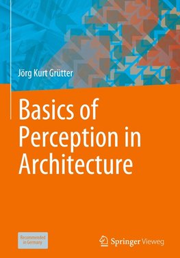 Basics of Perception in Architecture