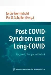 Post-COVID-Syndrom und Long-COVID