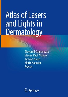 Atlas of Lasers and Lights in Dermatology