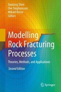 Modelling Rock Fracturing Processes