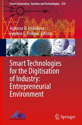 Smart Technologies for the Digitisation of Industry: Entrepreneurial Environment