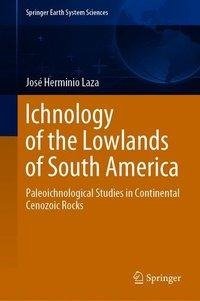 Ichnology of the Lowlands of South America