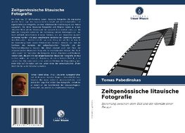 Zeitgenössische litauische Fotografie