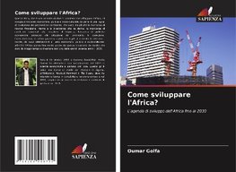 Come sviluppare l'Africa?