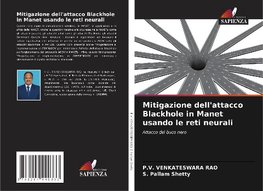 Mitigazione dell'attacco Blackhole in Manet usando le reti neurali