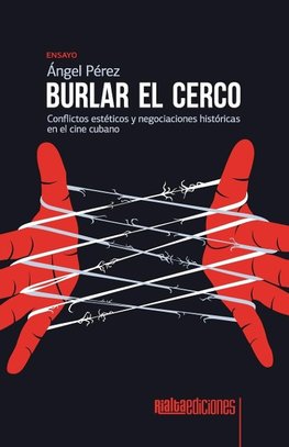 Burlar el cerco