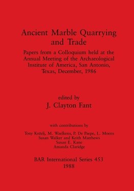 Ancient Marble Quarrying and Trade