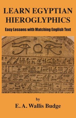 Learn Egyptian Hieroglyphics