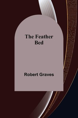 The Feather Bed