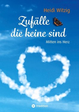 Zufälle, die keine sind