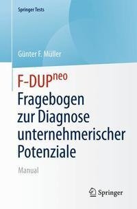 Fragebogen zur Diagnose unternehmerischer Potenziale (F-DUPNeo)