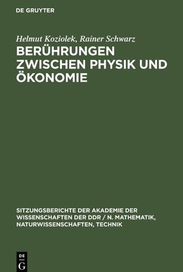 Berührungen zwischen Physik und Ökonomie