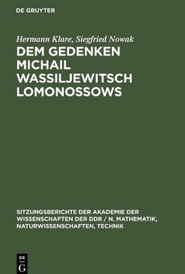 Dem Gedenken Michail Wassiljewitsch Lomonossows