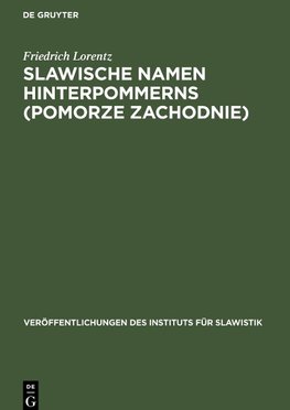 Slawische Namen Hinterpommerns (Pomorze Zachodnie)