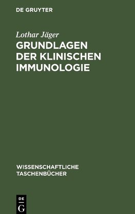 Grundlagen der Klinischen Immunologie