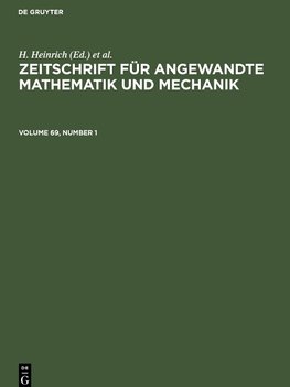 Zeitschrift für Angewandte Mathematik und Mechanik, Volume 69, Number 1, Zeitschrift für Angewandte Mathematik und Mechanik Volume 69, Number 1