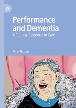 Performance and Dementia