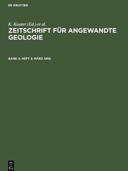 Zeitschrift für Angewandte Geologie, Band 5, Heft 3, März 1959