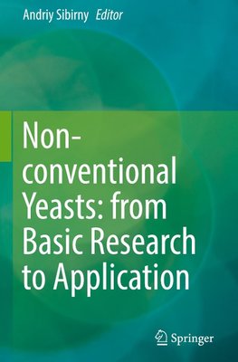 Non-conventional Yeasts: from Basic Research to Application