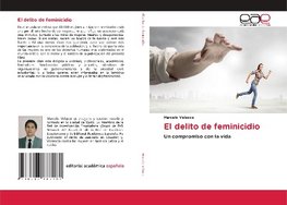 El delito de feminicidio