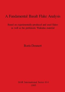 A Fundamental Basalt Flake Analysis