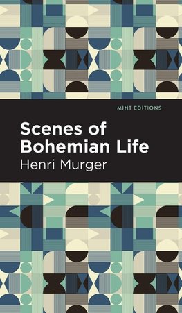 Scenes of Bohemian Life