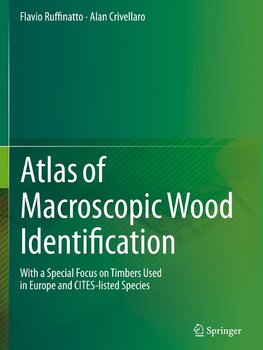 Atlas of Macroscopic Wood Identification