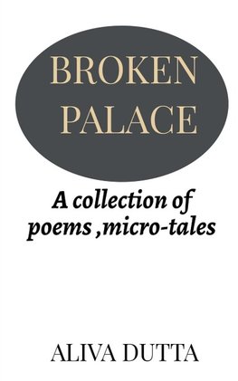 BROKEN PALACE