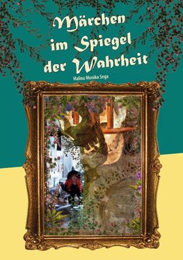 Märchen im Spiegel der Wahrheit